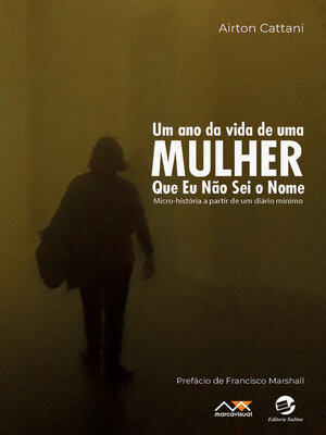 cover image of Um ano da vida de uma mulher que eu não sei o nome